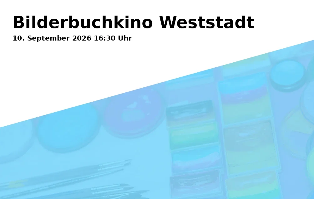Event: Bilderbuchkino Weststadt in Rheinring 12, 38120 Braunschweig on 10. September 2026