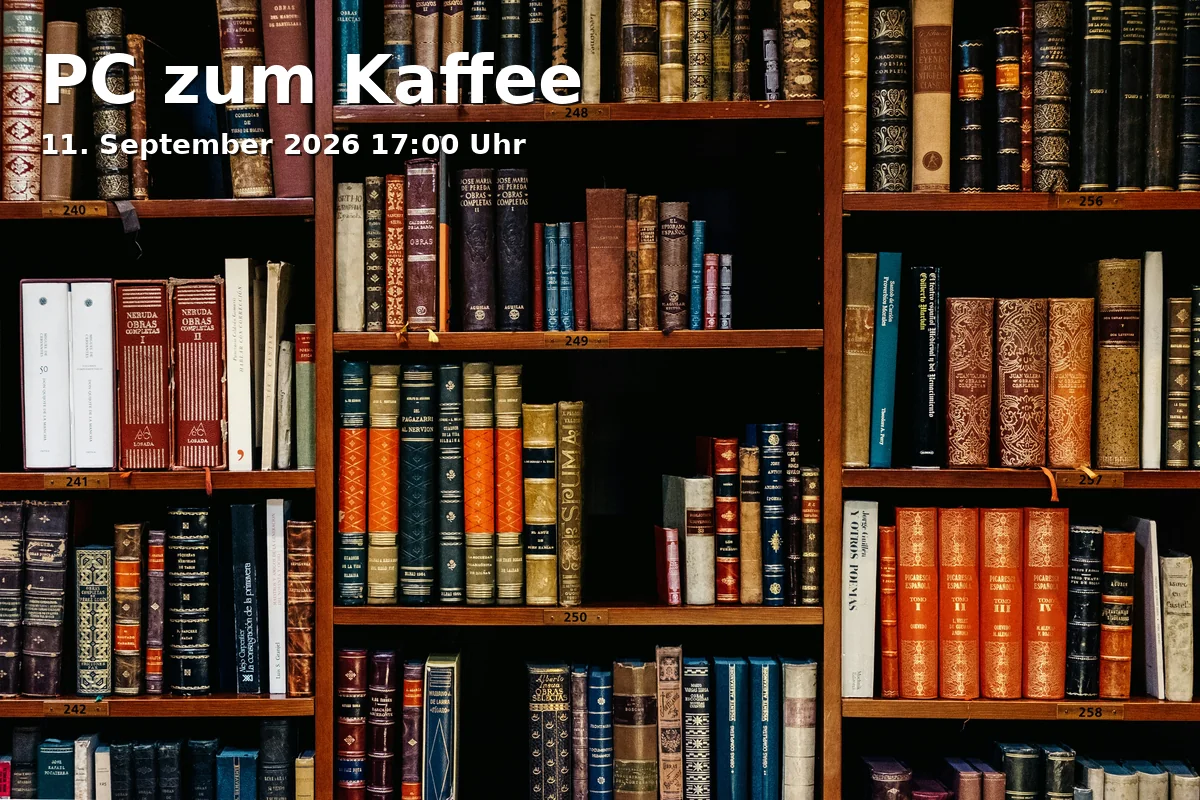 Event: PC zum Kaffee in Stadtbibliothek Erlangen - Bürgersaal, Marktplatz 1, 91054 Erlangen on 11. September 2026