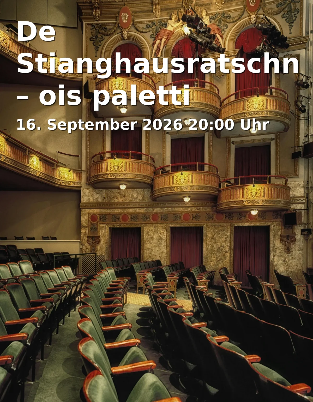 Event: De Stianghausratschn – ois paletti in Wirtshaus im Schlachthof, Zenettistraße 9, 80337 München on 16. September 2026