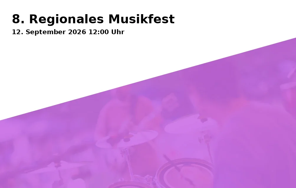8. Regionales Musikfest