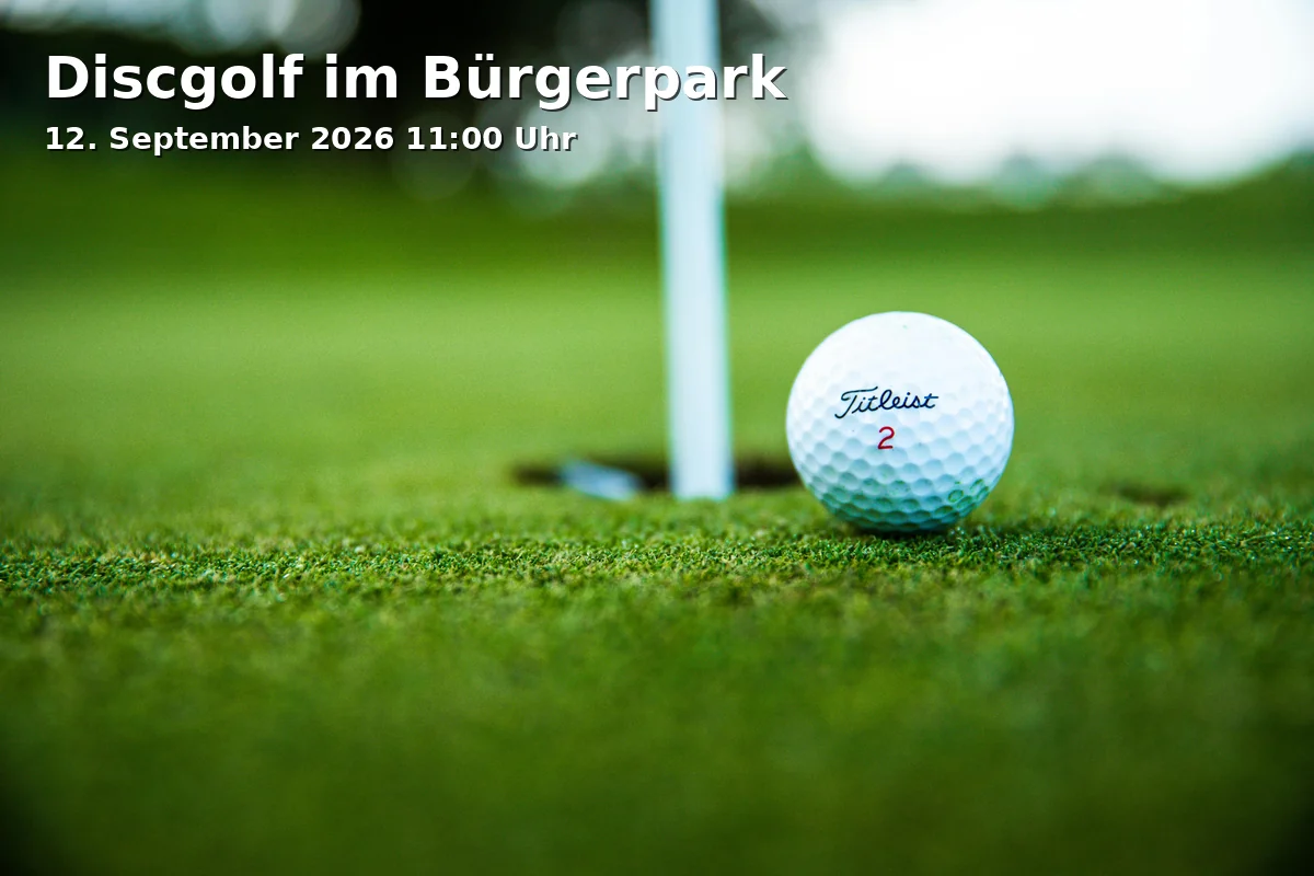 Event: Discgolf im Bürgerpark in Discgolf-Anlage, Bahn 1, bei der Info-Tafel (Zugang über Friedrich-Kreiß-Weg), 38124 Braunschweig on 12. September 2026