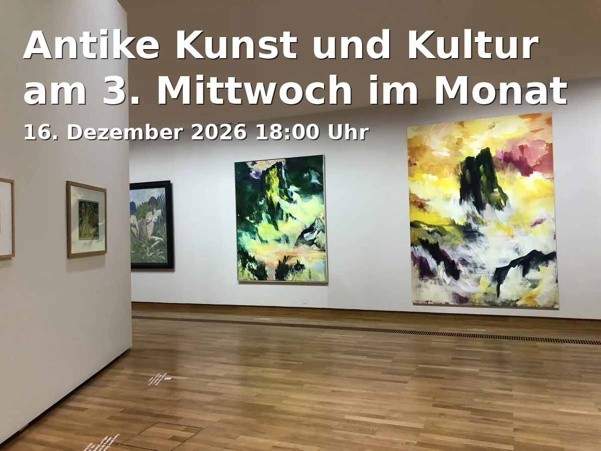Event: Antike Kunst und Kultur am 3. Mittwoch im Monat