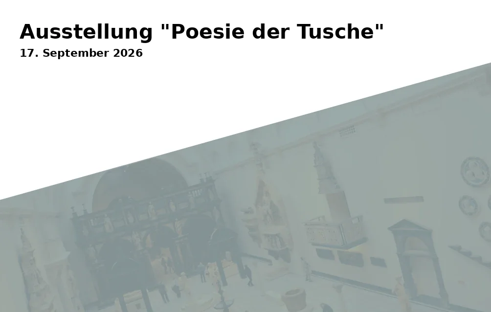 Ausstellung "Poesie der Tusche"