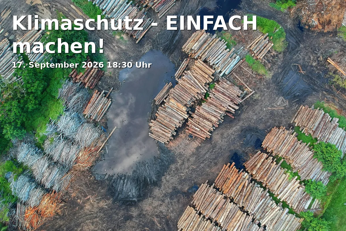 Event: Klimaschutz - EINFACH machen! in Bürgerwache, Rolandstr. 16, 33615 Bielefeld on 17. September 2026