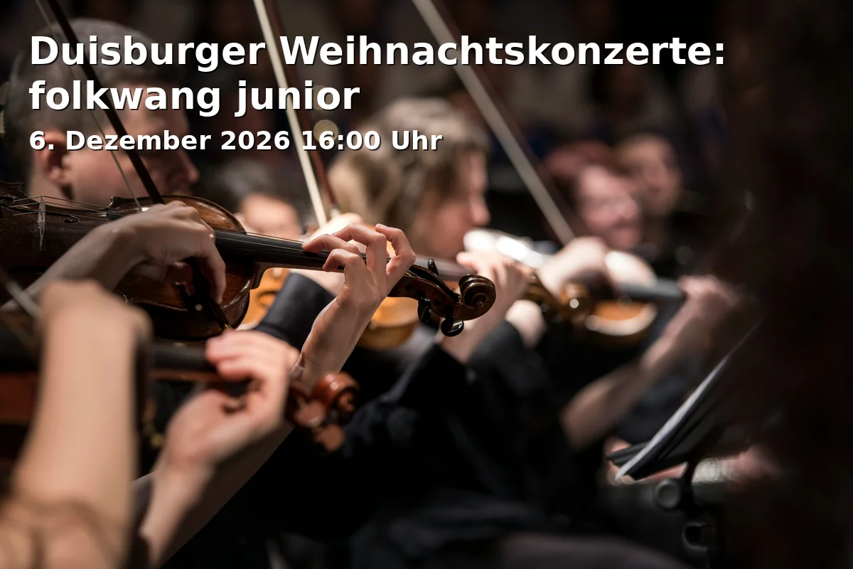 Event: Duisburger Weihnachtskonzerte: folkwang junior
