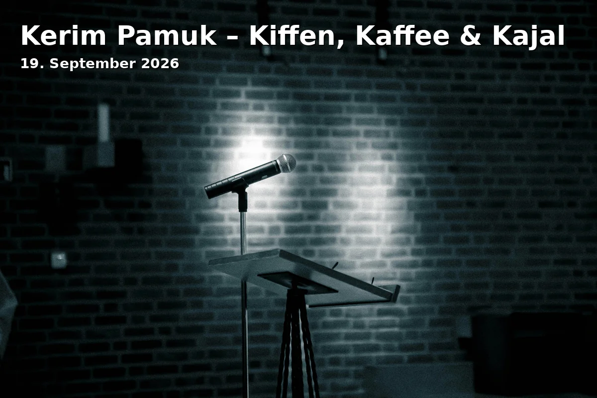 Event: Kerim Pamuk – Kiffen, Kaffee & Kajal in Kulturfabrik Löseke, Langer Garten 1, Hildesheim on 19. September 2026