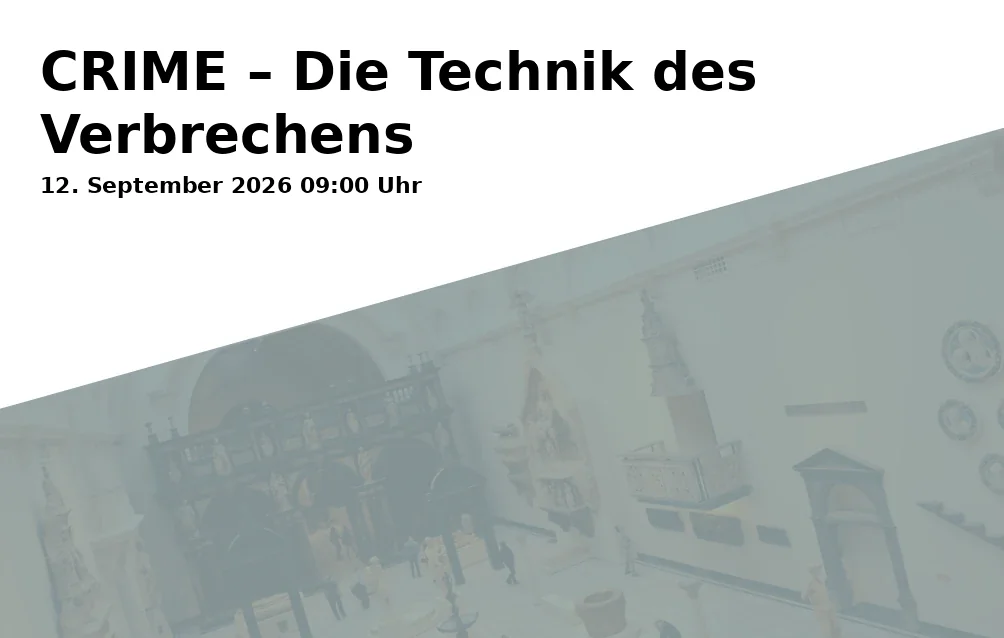 CRIME – Die Technik des Verbrechens