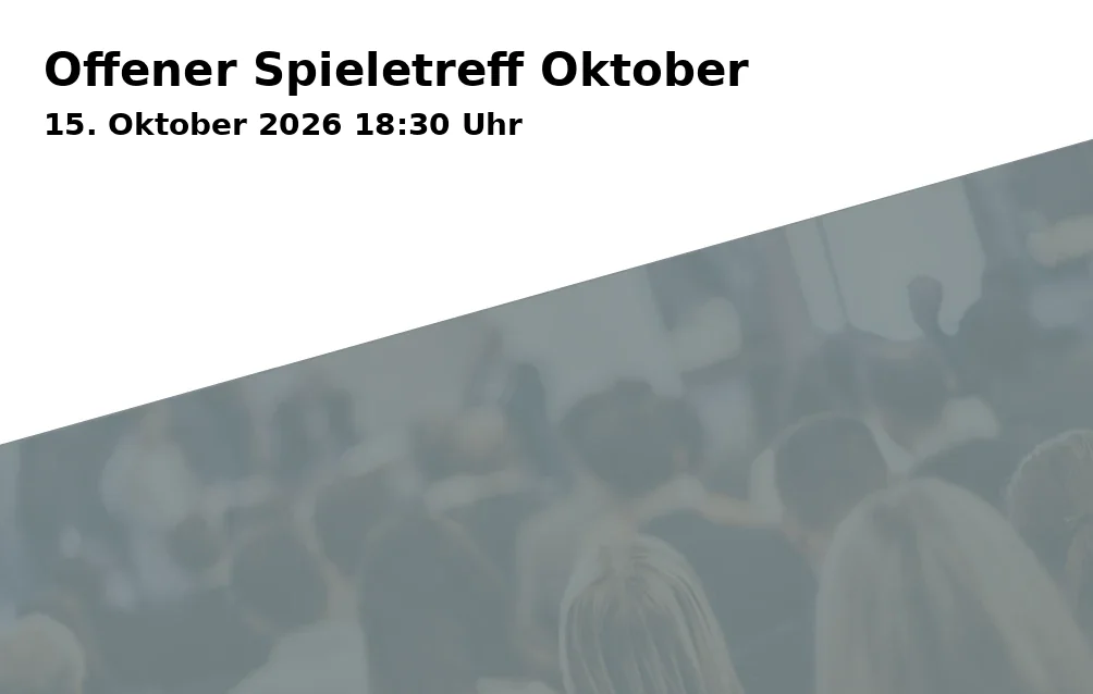 Event: Offener Spieletreff Oktober