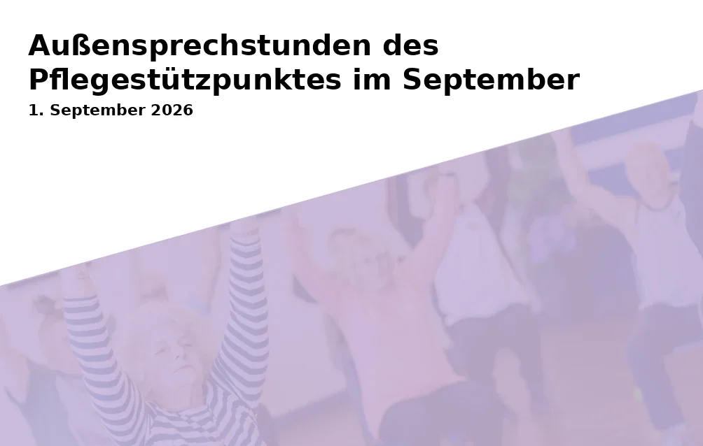 Event: Außensprechstunden des Pflegestützpunktes im September