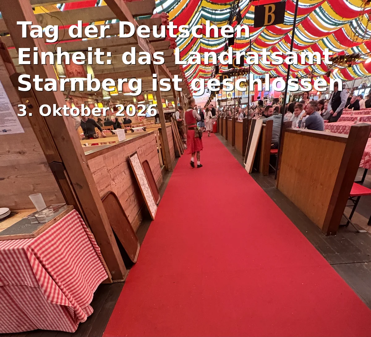 Event: Tag der Deutschen Einheit: das Landratsamt Starnberg ist geschlossen