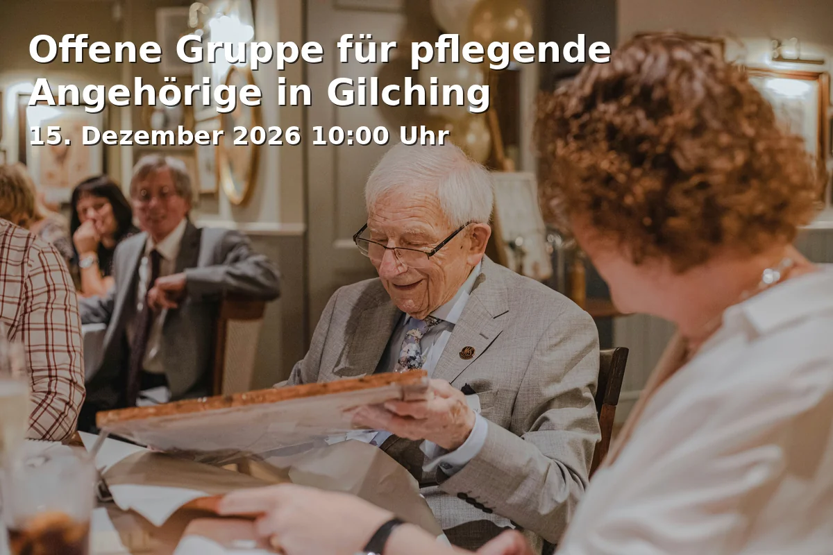 Event: Offene Gruppe für pflegende Angehörige in Gilching