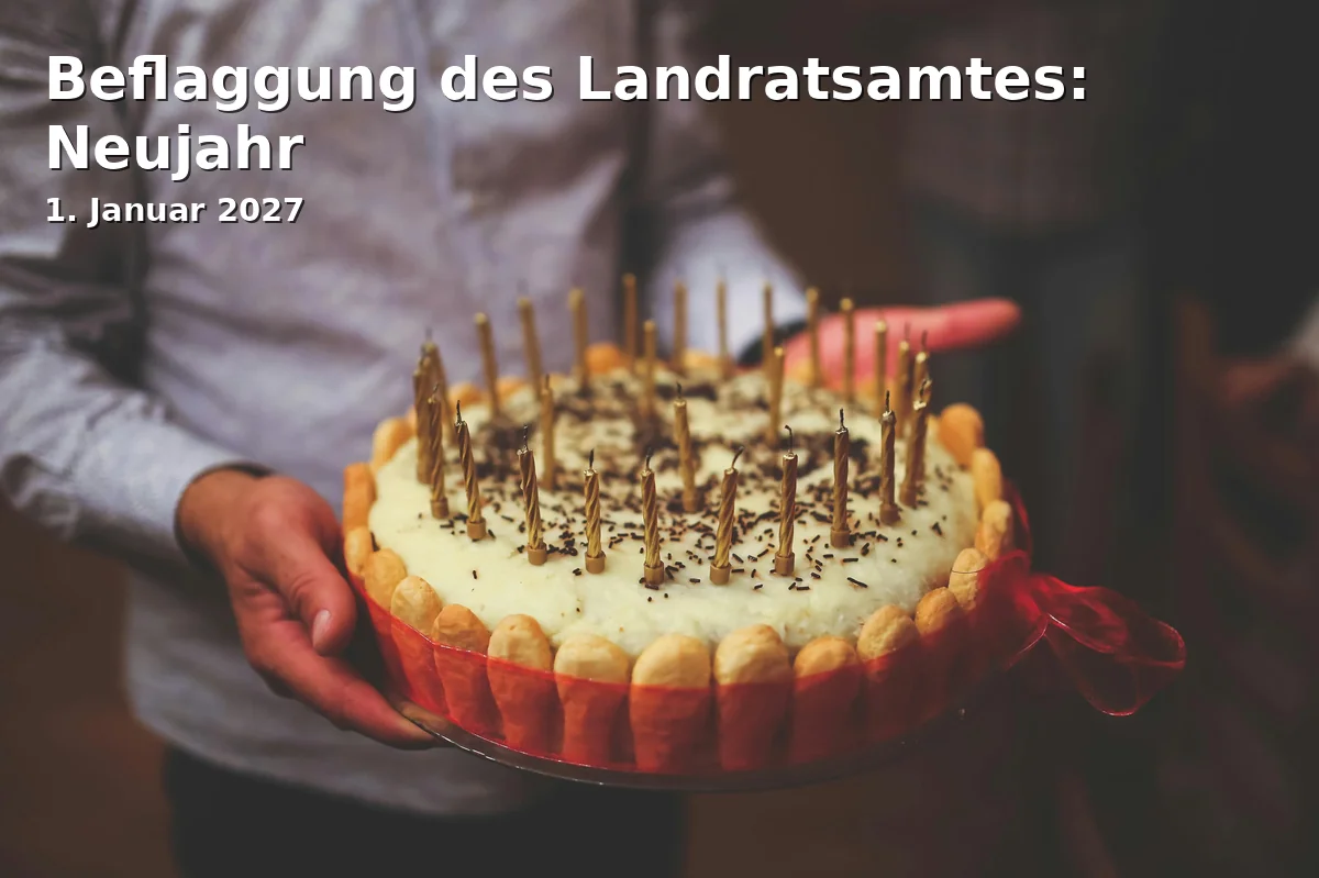 Event: Beflaggung des Landratsamtes: Neujahr