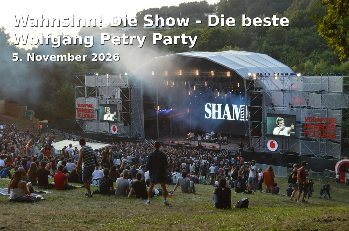 Event: Wahnsinn! Die Show - Die beste Wolfgang Petry Party