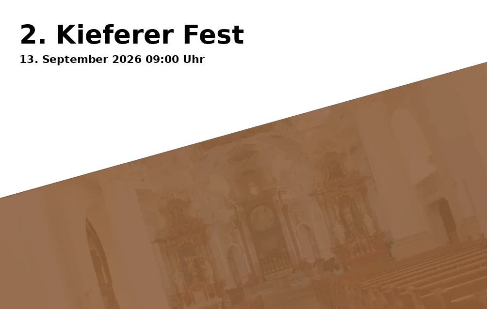 Event: 2. Kieferer Fest in Pfarrkirche Heilig Kreuz, Dorfstr. 18, Kiefersfelden on 13. September 2026