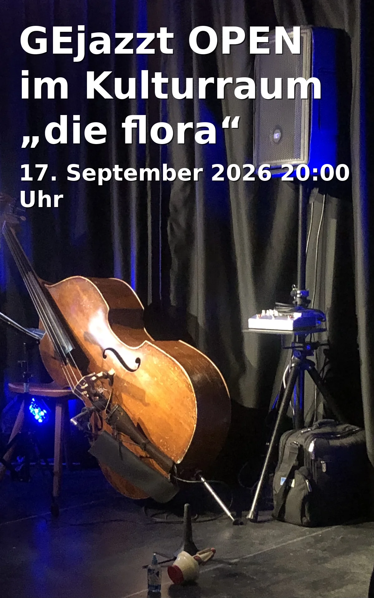 GEjazzt OPEN im Kulturraum „die flora“