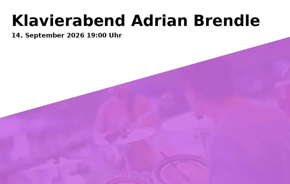 Event: Klavierabend Adrian Brendle