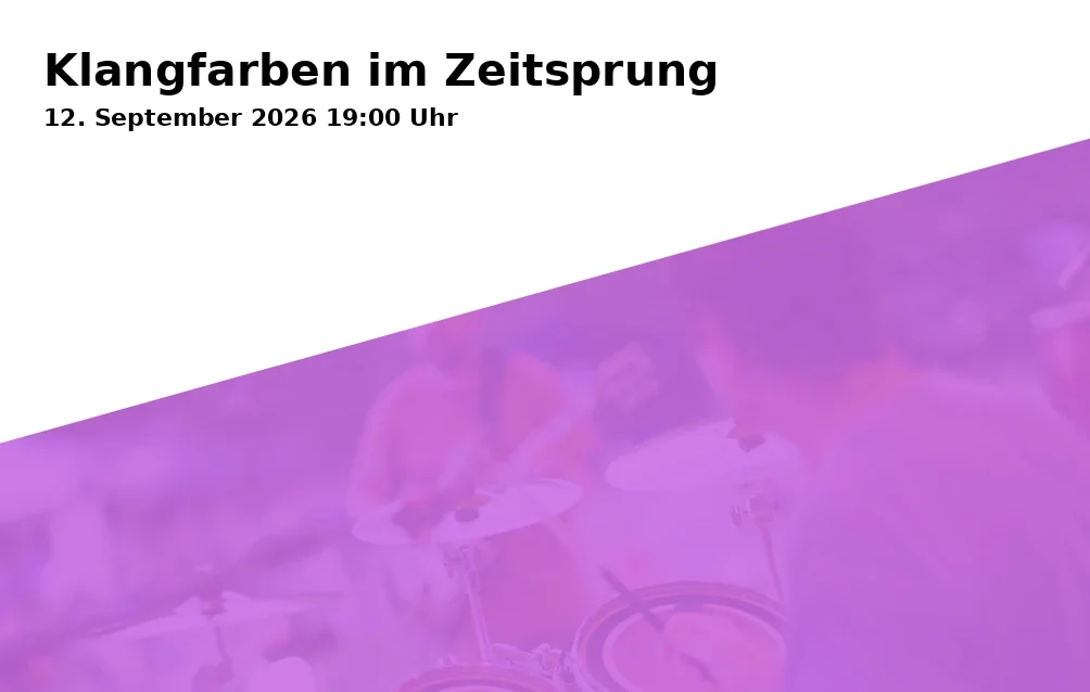Event: Klangfarben im Zeitsprung in Tiefgarage der Kreisverwaltung Mayen-Koblenz, Bahnhofstraße 9, 56068 Koblenz on 12. September 2026
