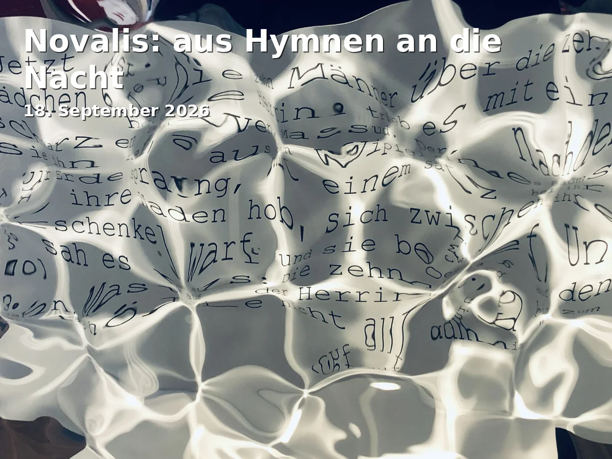 Event: Novalis: aus Hymnen an die Nacht in Gasteig HP8 on 18. September 2026