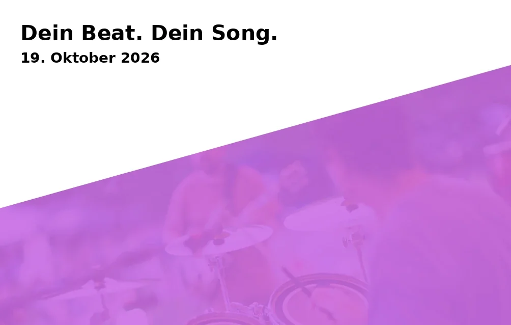 Event: Dein Beat. Dein Song. in Meding: Home und MIGRApolis Haus der Vielfalt on 19. Oktober 2026