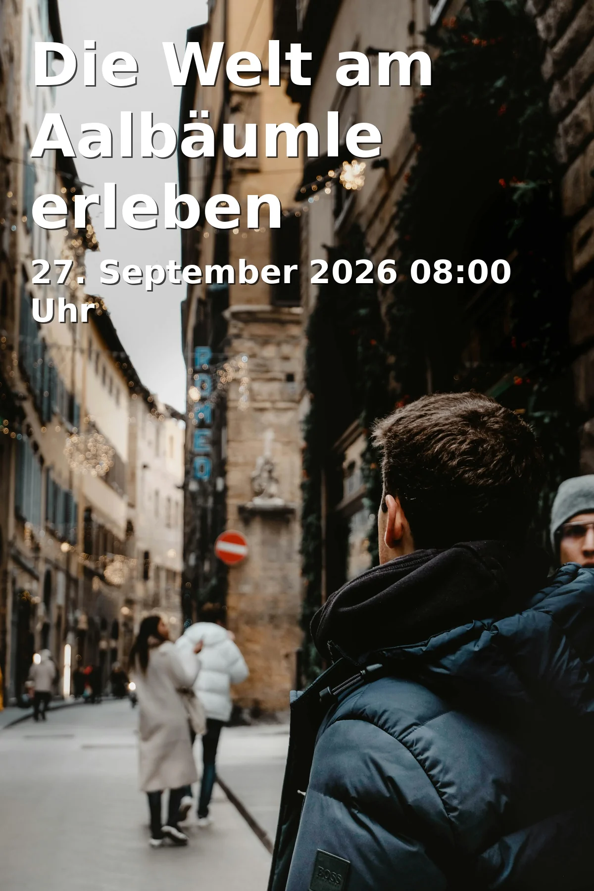 Event: Die Welt am Aalbäumle erleben