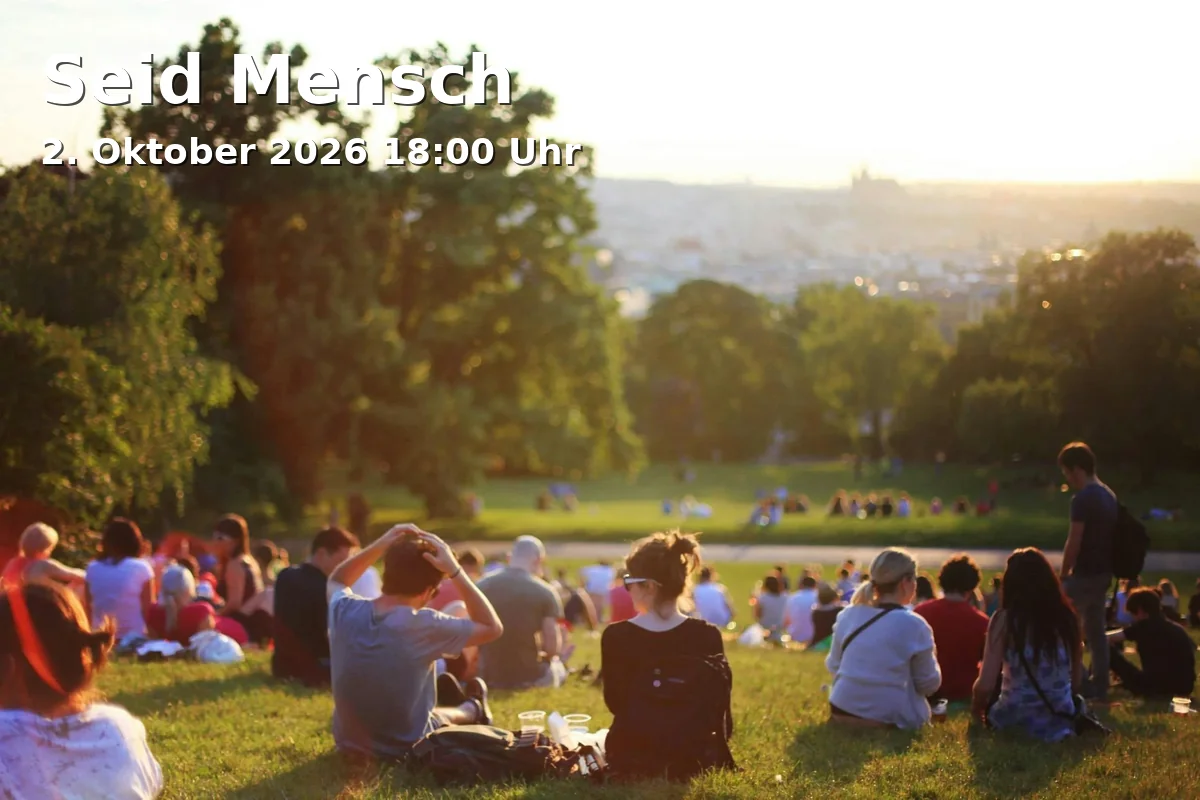 Event: Seid Mensch