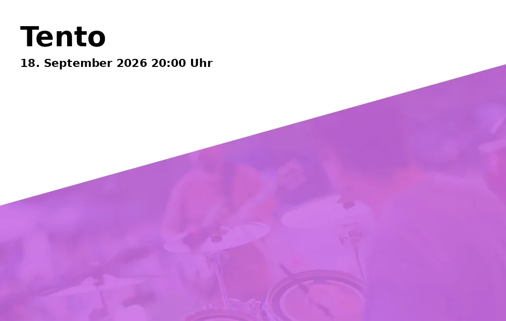 Event: Tento in Wohnzimmer GE, Wilhelminenstraße 174b, Gelsenkirchen on 18. September 2026