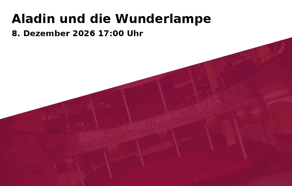 Event: Aladin und die Wunderlampe