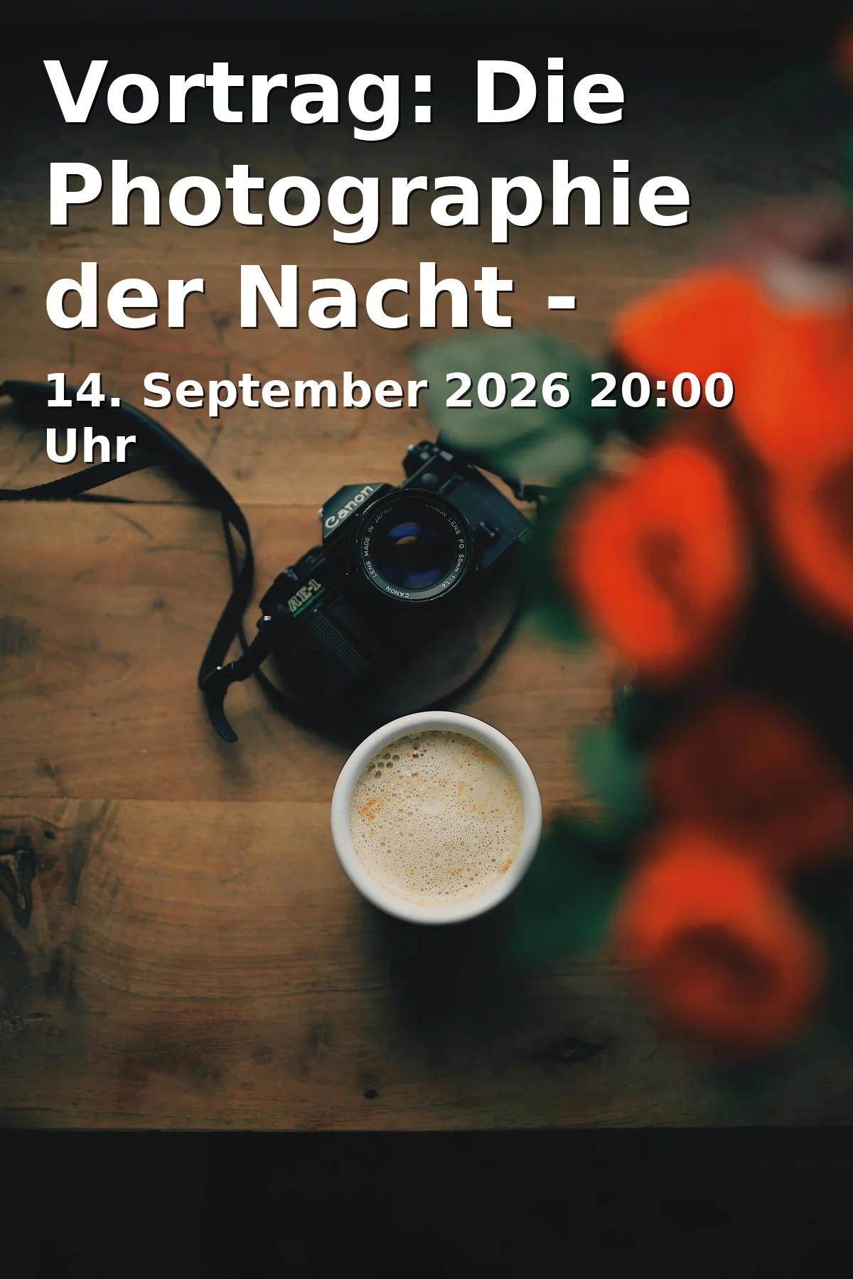 Event: Vortrag: Die Photographie der Nacht - TWAN in Staatliches Museum für Naturkunde Karlsruhe, Erbprinzenstraße 13, 76133 Karlsruhe on 14. September 2026