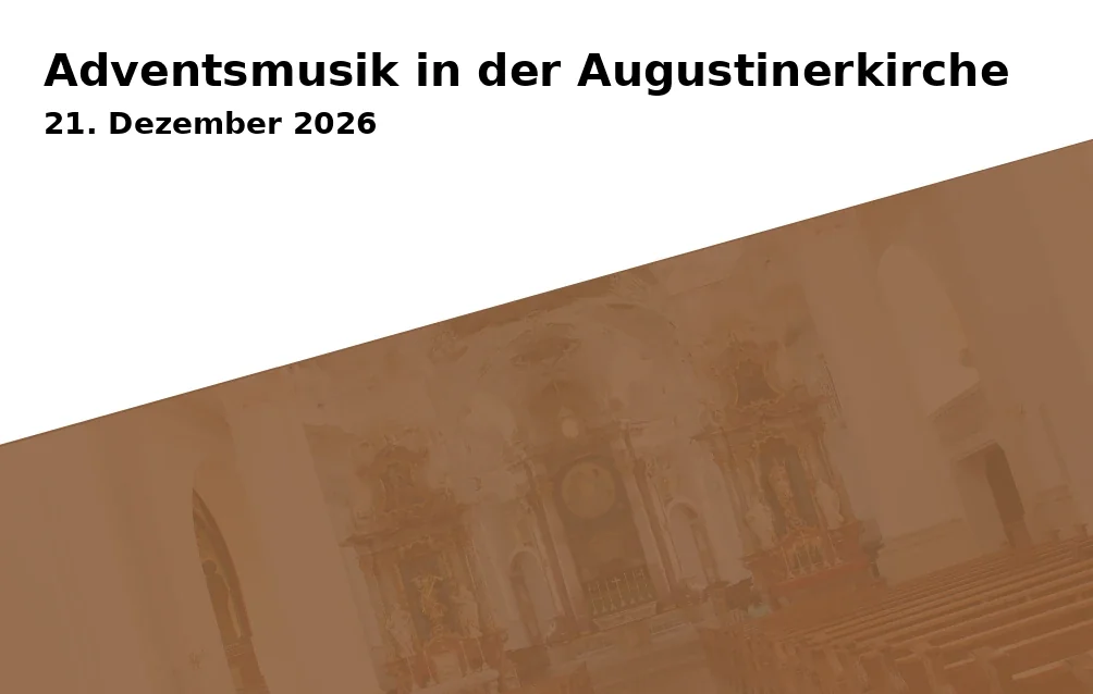 Adventsmusik in der Augustinerkirche