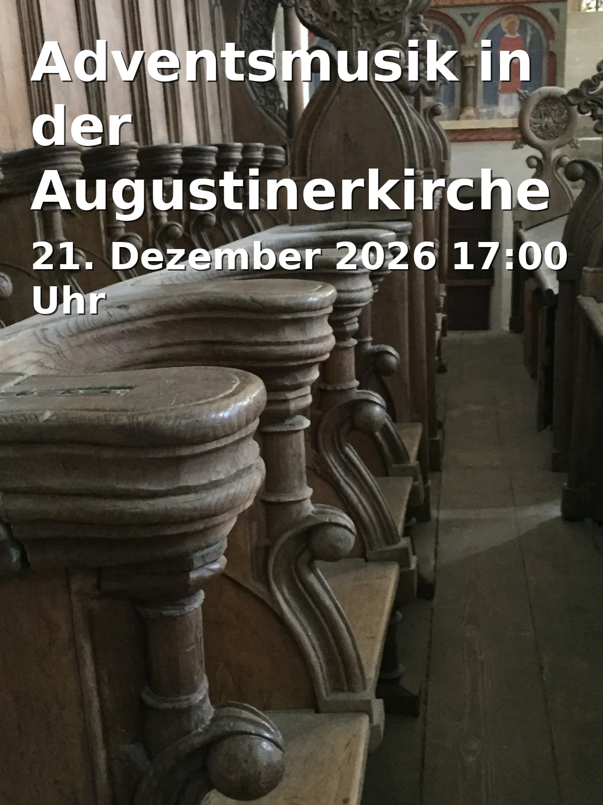 Event: Adventsmusik in der Augustinerkirche in Augustinerkirche, Augustinerstraße 34, 55116 Mainz on 21. Dezember 2026