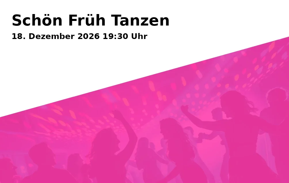 Schön Früh Tanzen
