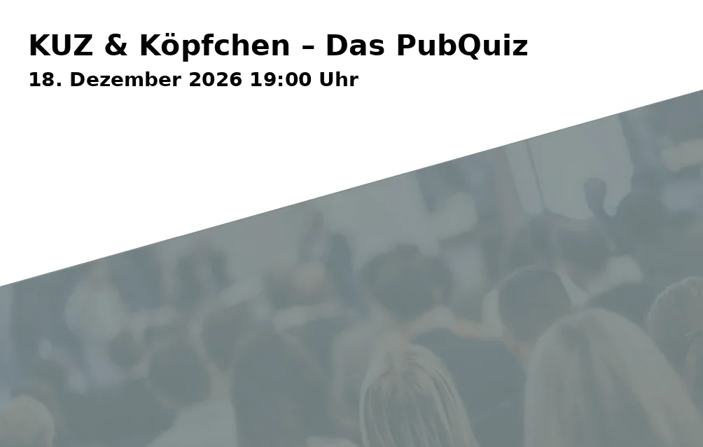 KUZ & Köpfchen – Das PubQuiz