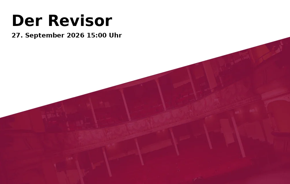 Event: Der Revisor in Deutsches Theater Göttingen, Theaterplatz 11, 37073 Göttingen on 27. September 2026