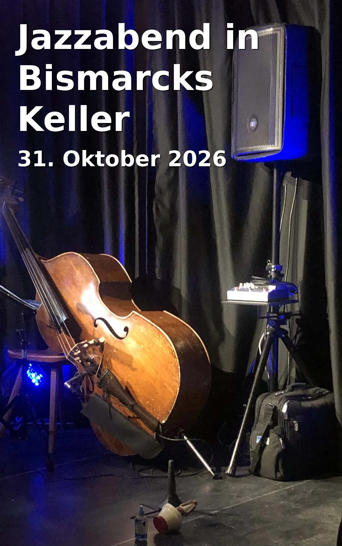 Event: Jazzabend in Bismarcks Keller in Museum Obere Saline, Obere Saline 20, 97688 Bad Kissingen on 31. Oktober 2026