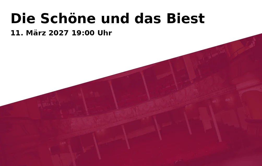 Event: Die Schöne und das Biest