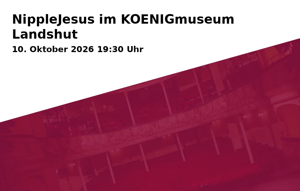 NippleJesus im KOENIGmuseum Landshut