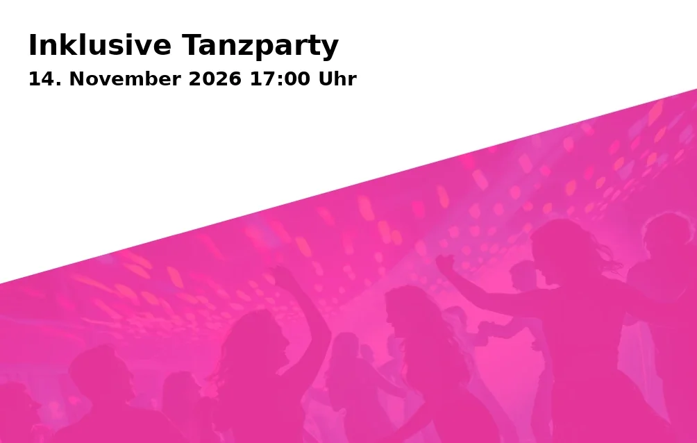 Event: Inklusive Tanzparty in Rocketclub Landshut, Ladehofplatz 5, 84030 Landshut on 14. November 2026