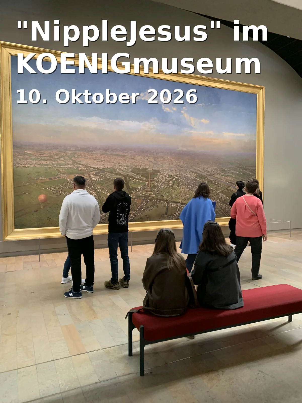 Event: "NippleJesus" im KOENIGmuseum in KOENIGmuseum, Altstadt 79, 84028 Landshut on 10. Oktober 2026