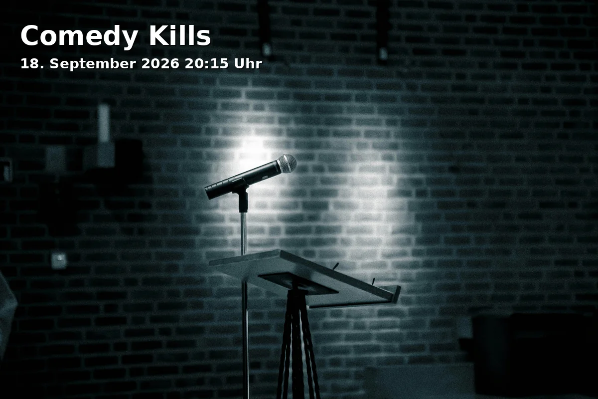 Event: Comedy Kills in DiscoBox, Max-Joseph-Straße 1, 80333 München on 18. September 2026