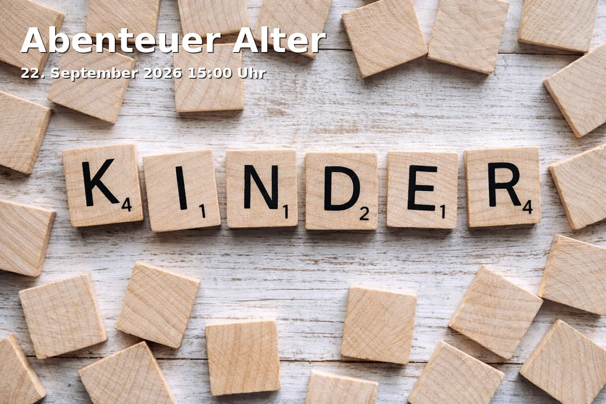 Event: Abenteuer Alter