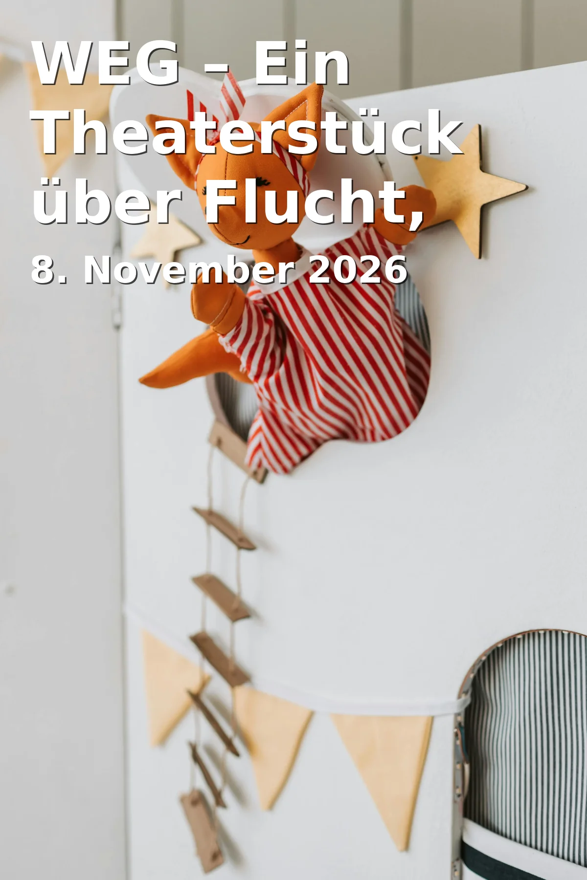 Event: WEG – Ein Theaterstück über Flucht, Vertreibung und Heimat in König Ludwig Saal, Seestraße 0, 83209 Prien am Chiemsee on 8. November 2026
