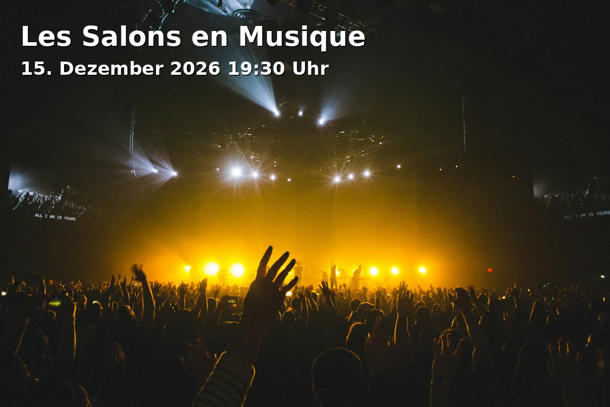 Event: Les Salons en Musique in Institut Français Mainz, Schillerstraße 11, 55116 Mainz on 15. Dezember 2026