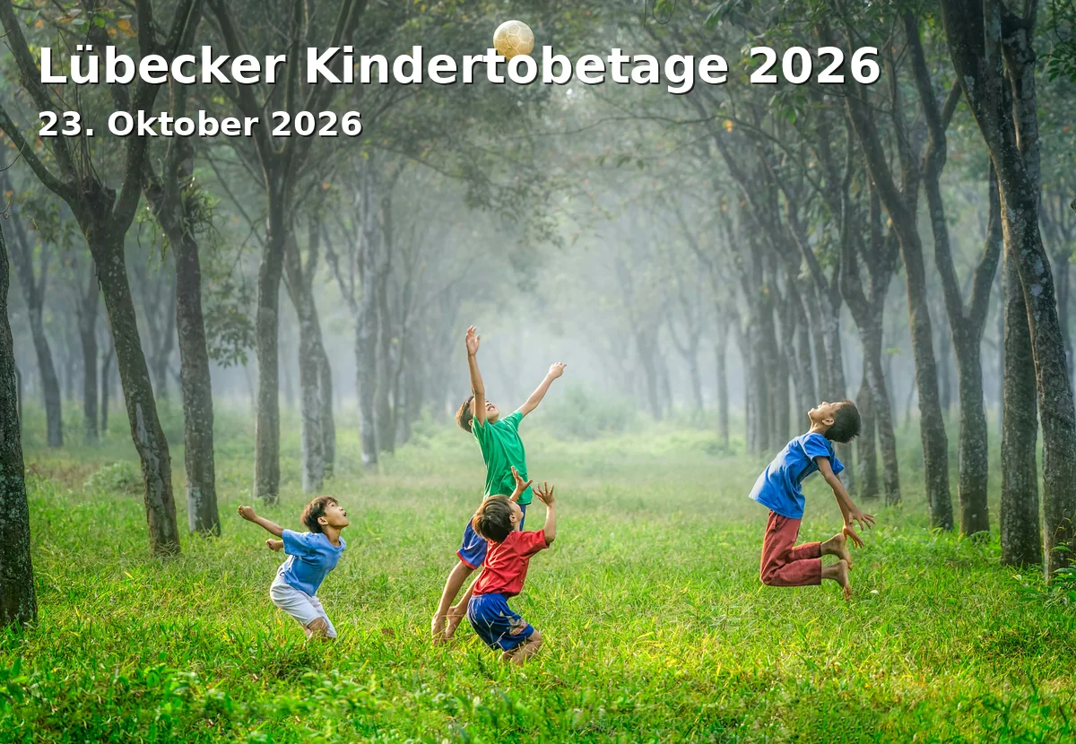 Event: Lübecker Kindertobetage 2026 in Schuppen 6, An der Untertrave 47a, Lübeck on 23. Oktober 2026