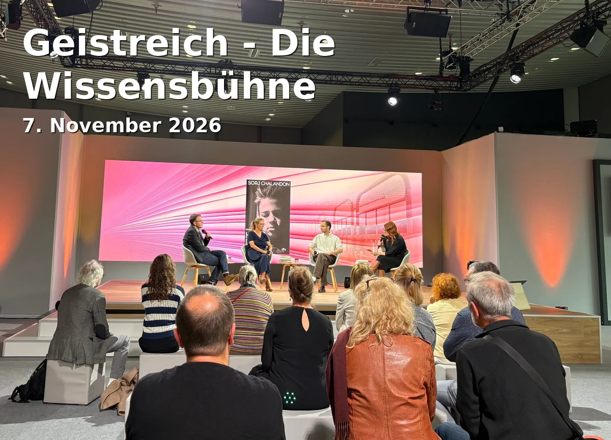 Event: Geistreich - Die Wissensbühne in Stadtbibliothek Rosenheim, Am Salzstadel 15, 83022 Rosenheim on 7. November 2026