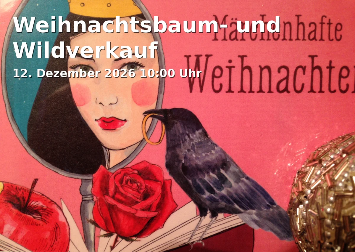 Weihnachtsbaum- und Wildverkauf