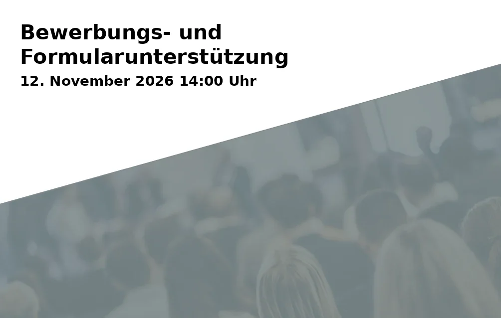 Event: Bewerbungs- und Formularunterstützung