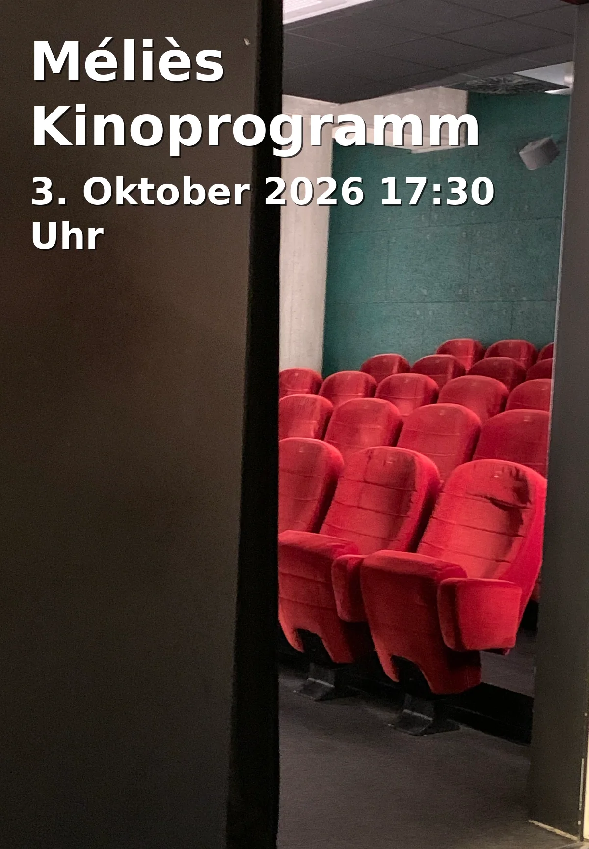 Event: Méliès Kinoprogramm in Kino MÉLIÈS, Göttingen on 3. Oktober 2026