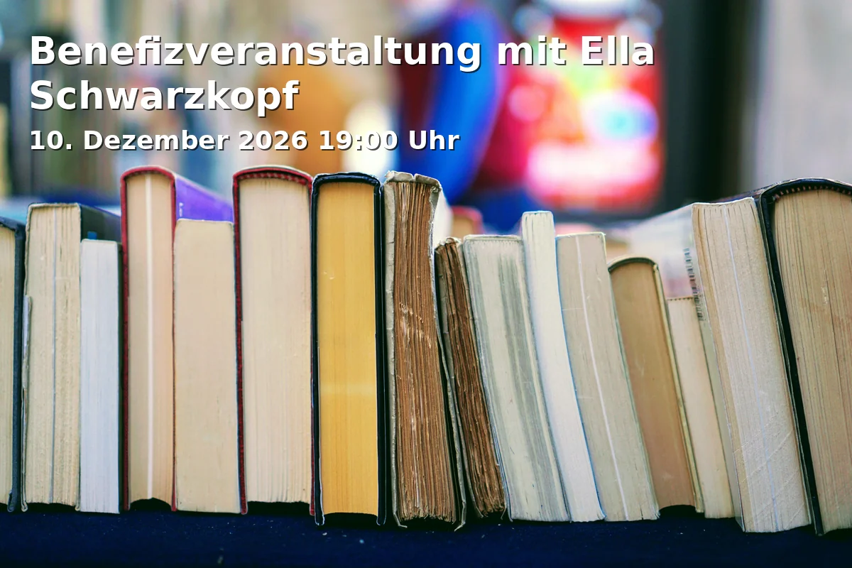 Event: Benefizveranstaltung mit Ella Schwarzkopf
