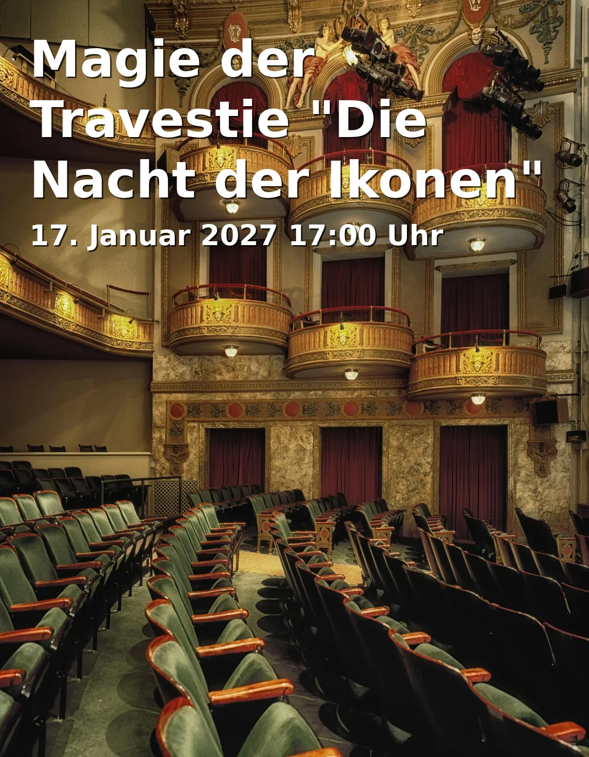 Event: Magie der Travestie "Die Nacht der Ikonen"
