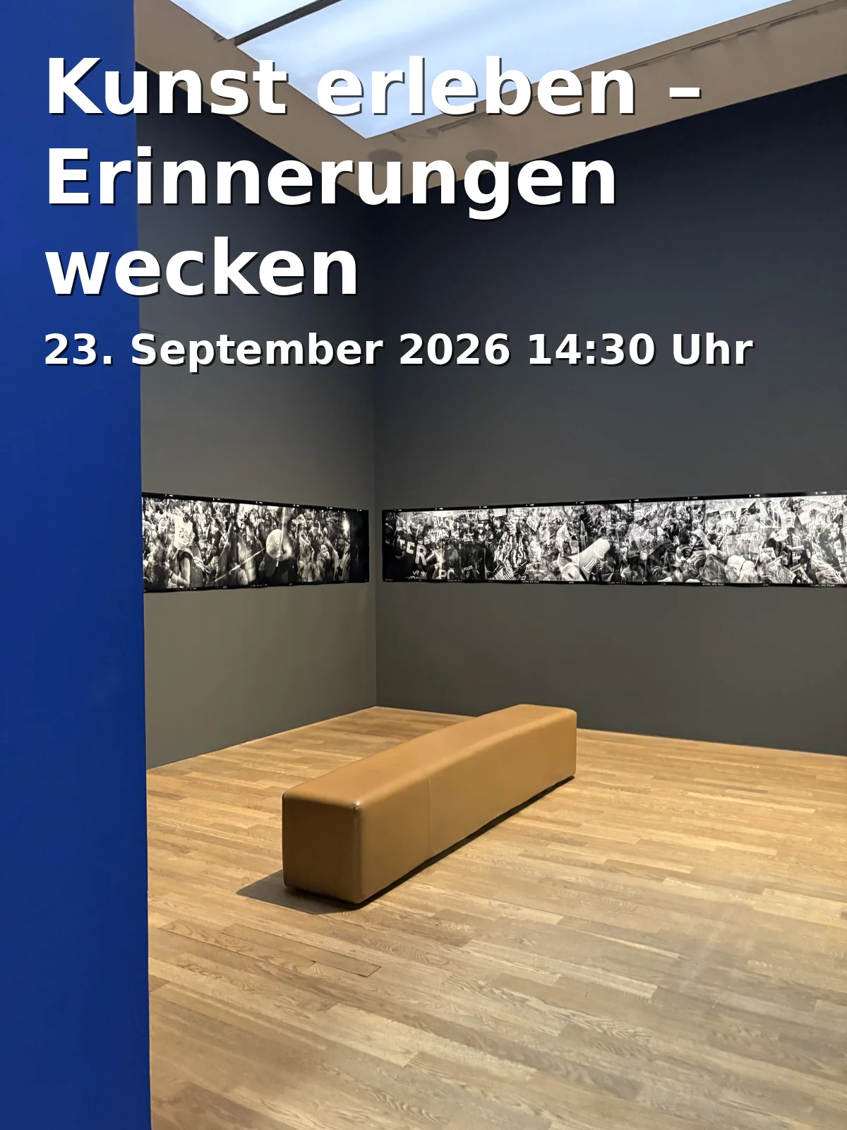 Event: Kunst erleben – Erinnerungen wecken